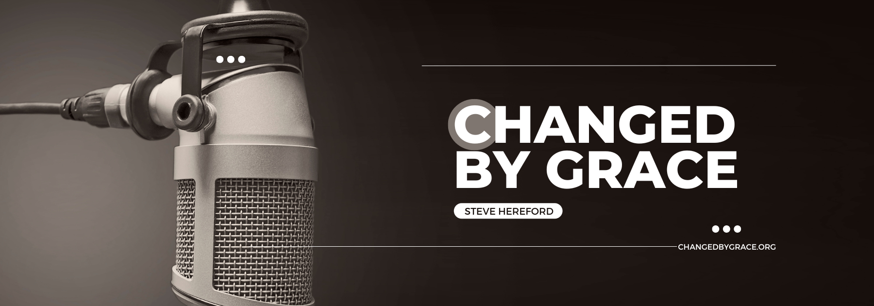Changed By Grace banner