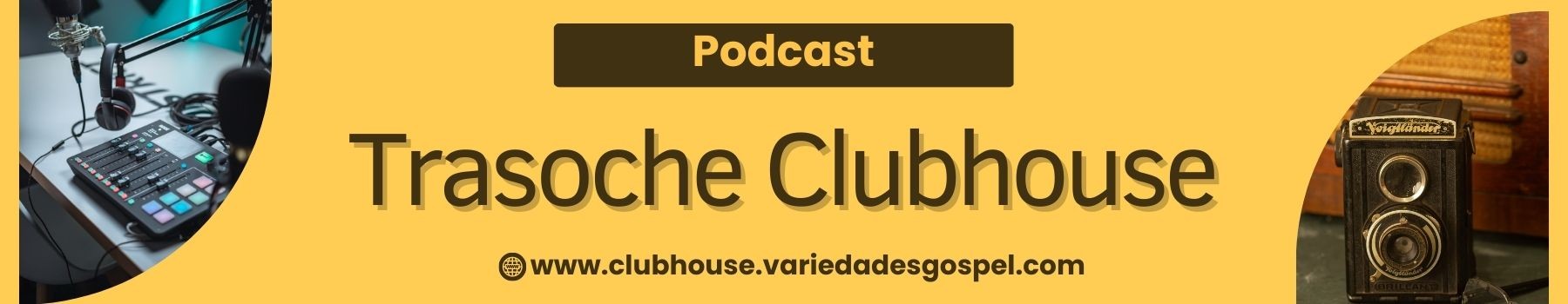 Trasnoche Clubhouse banner