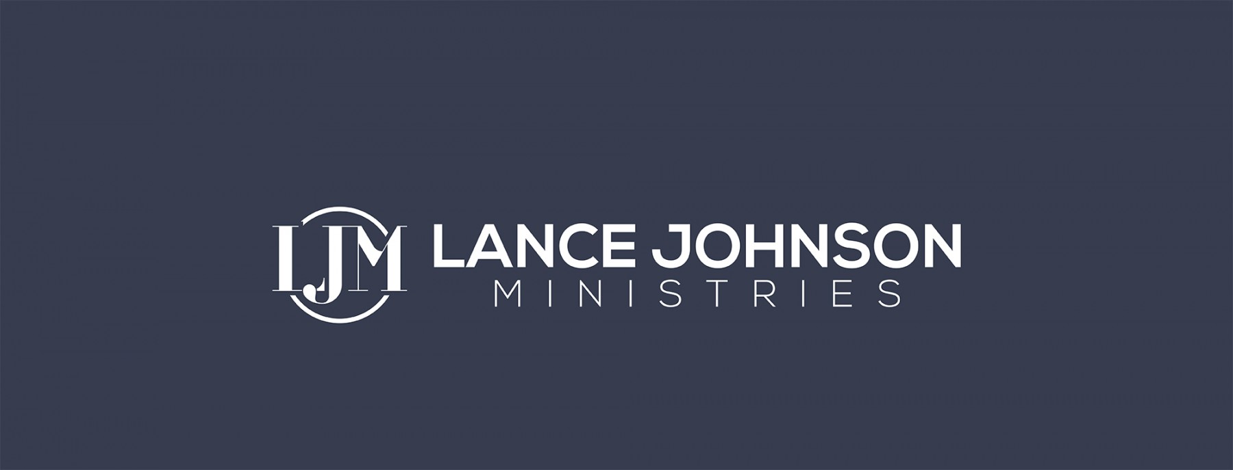 Lance Johnson Ministries banner