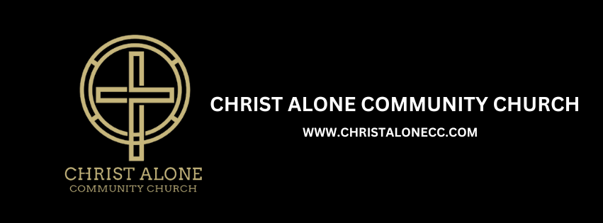 Christ Alone Community Church banner