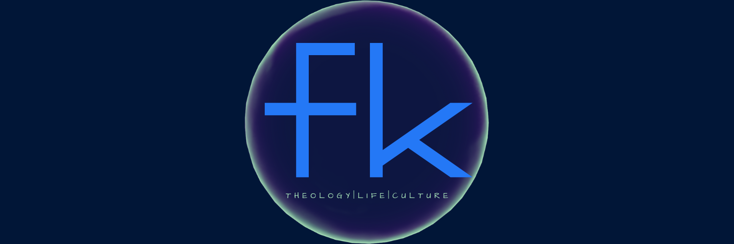 Fred Kison Ministries- Theology|Life|Culture banner