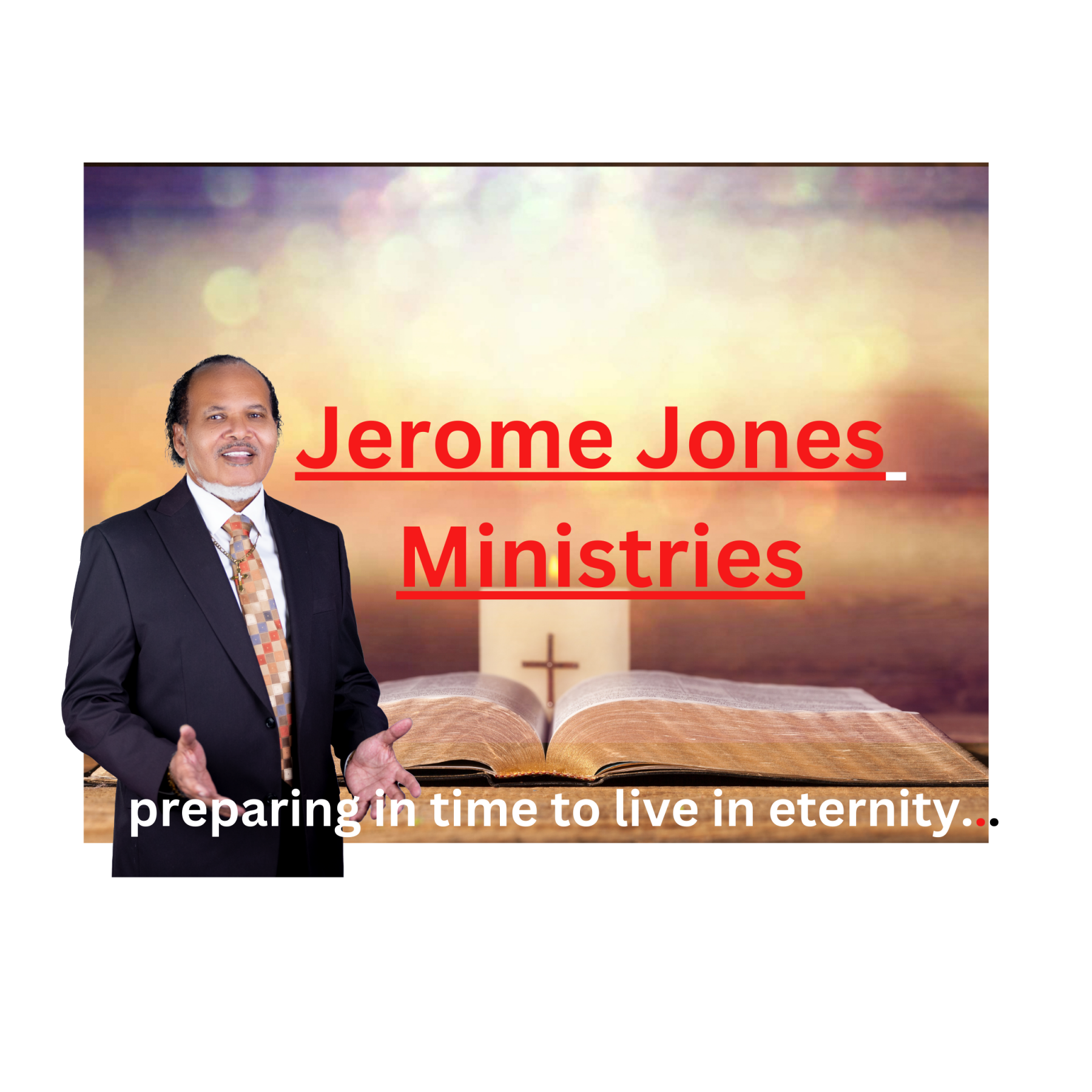 Jerome Jones Ministries banner
