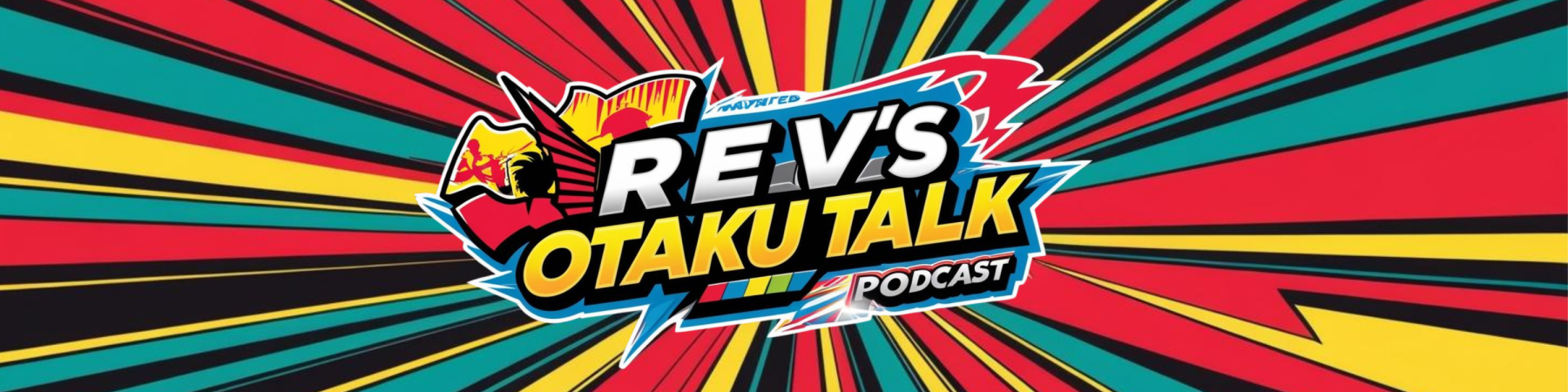 Rev’s Otaku Talk banner
