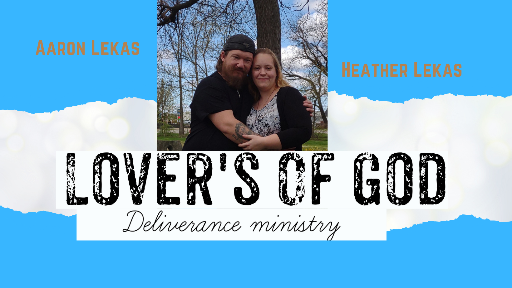 Lover's of God Deliverance Ministry banner