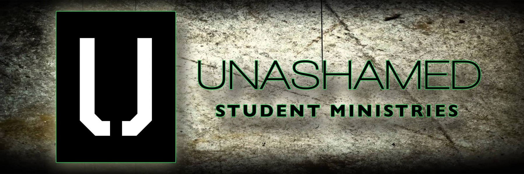 Unashamed Student Ministries banner