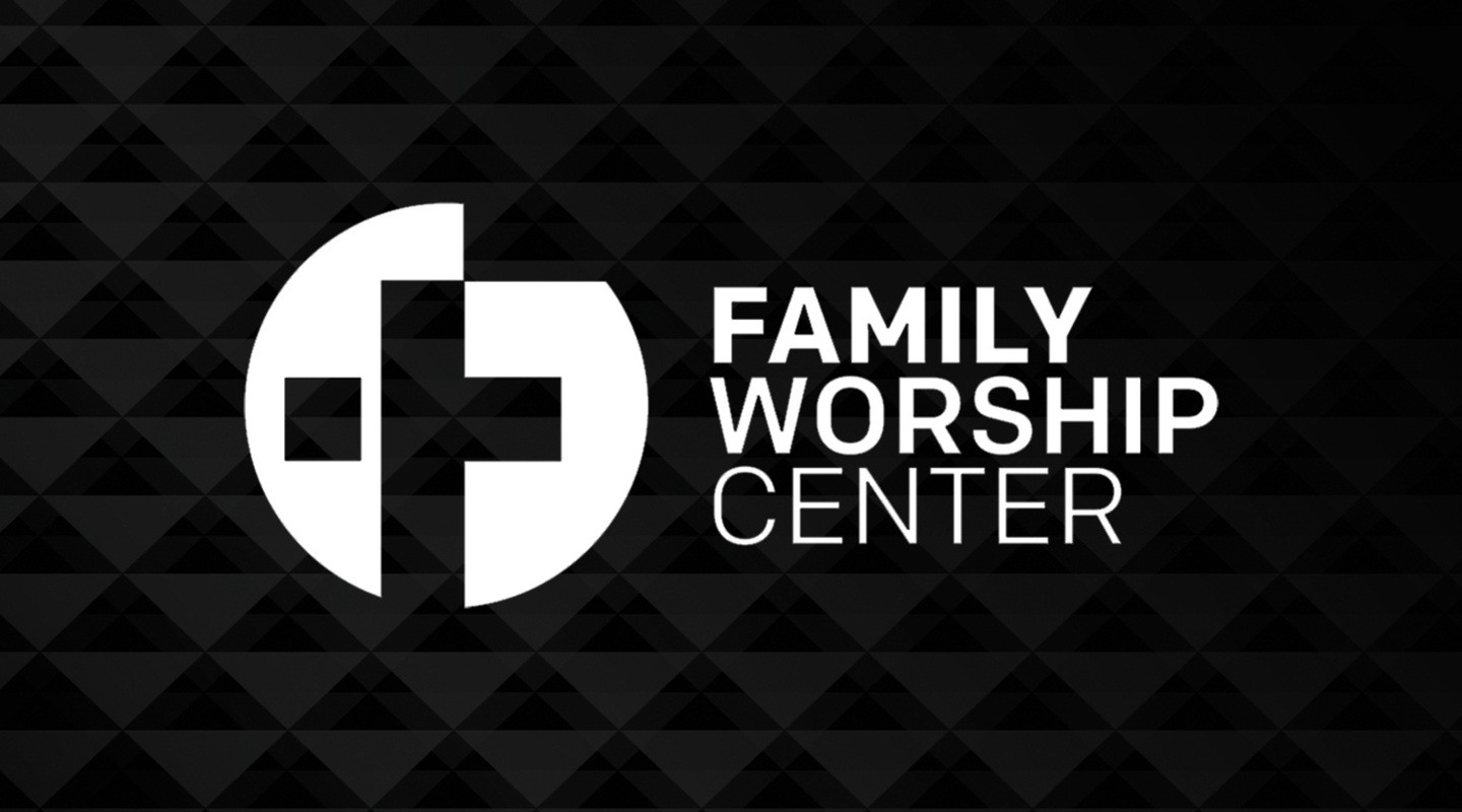 Family Worship Center Grant County banner