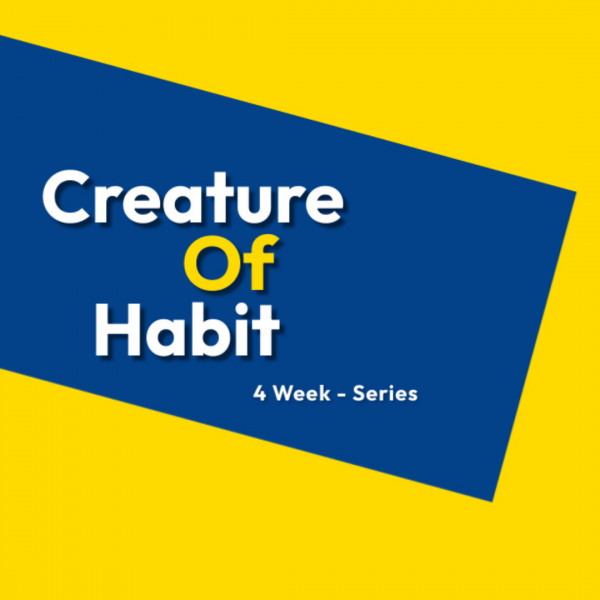 Creature of Habit