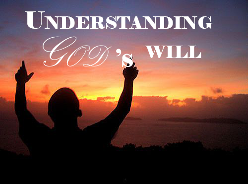 Understanding God's Will