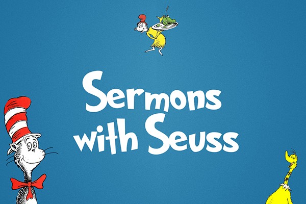 Sermons With Seuss