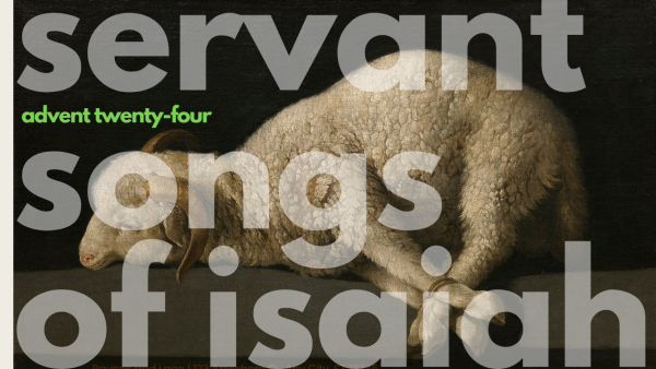 servant songs of isaiah