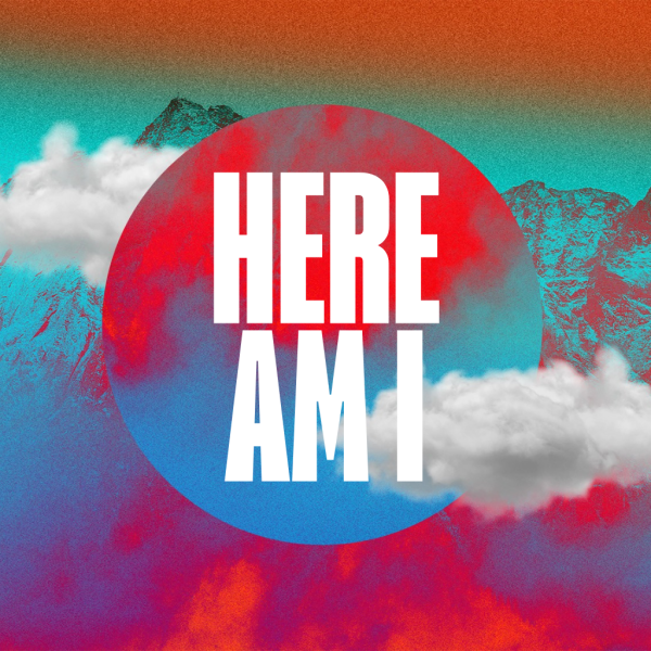 Here Am I