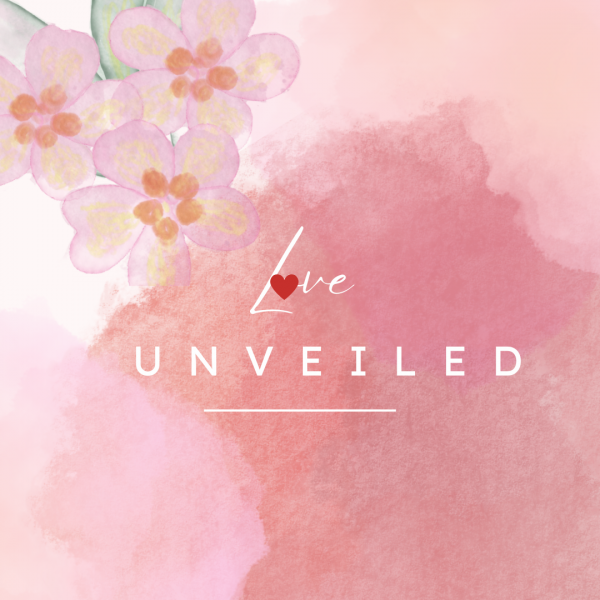 Love, Unveiled