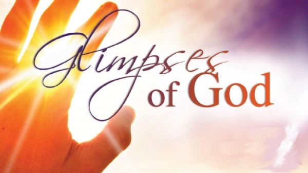 Glimpses of God