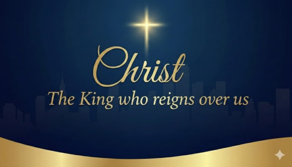 Christ, The King Who Reigns Over Us (Matthew 2:1-15)