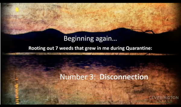 Life After COVID #3: Saying Goodbye to Disconnection
