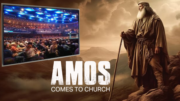 AMOS COMES TO CHURCH