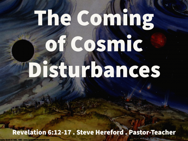Coming Cosmic Disturbances