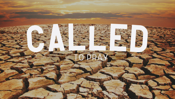Sunday May 3, 2026 - The Called - Pt. 2 - Called To Pray