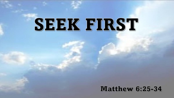 Seek First