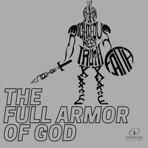 The Full Armor of God: Introduction