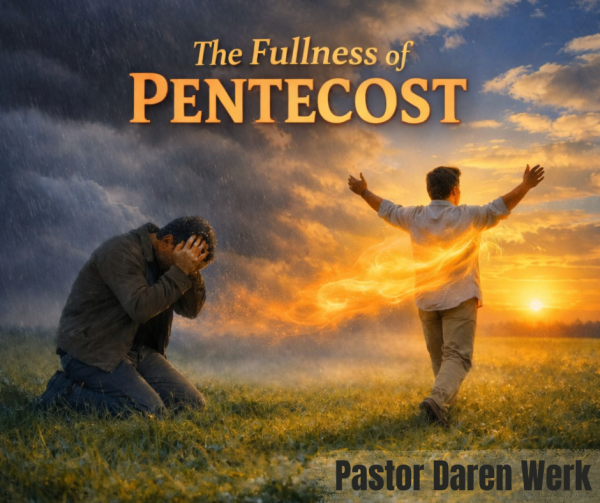 The Fullness of Pentecost
