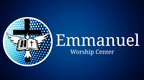 Emmanuel Worship Center Sermon