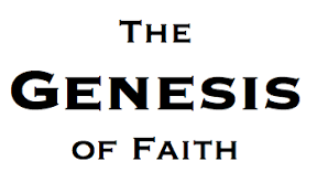 Genesis First Faith #5