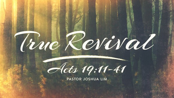 True Revival | Acts 19:11-41