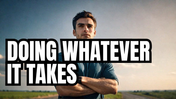 Whatever It Takes I_m All In
