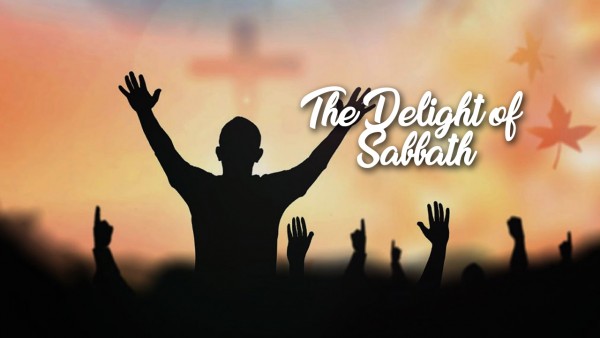 The Delight of Sabbath