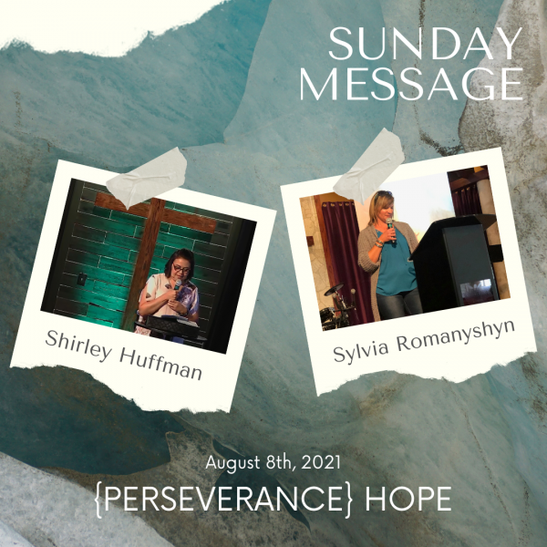 Guest Speakers Shirley H. & Sylvia R. - Aug 8th, 2021