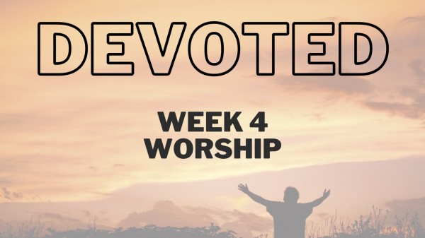 Devoted to Worship