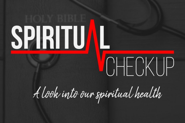 Spiritual Checkup