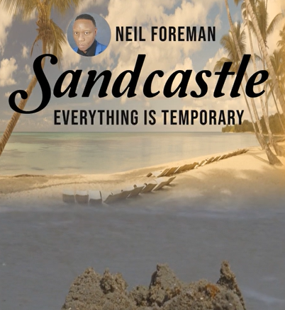 SANDCASTLE : Everything is Temporary