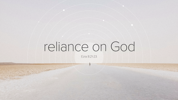 Sunday February 01, 2026 - The Well-Ordered Life Pt.3 - "Reliance on God"