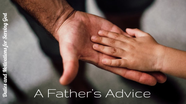 A Fathers Advise (Part 2)