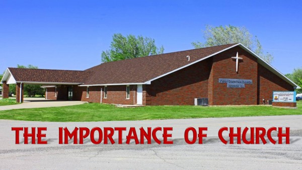 The Importance of Church