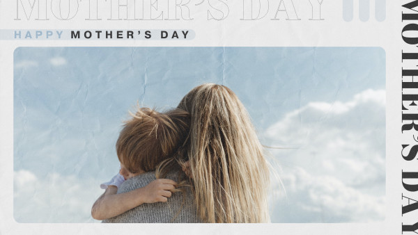 Mother's Day 2025