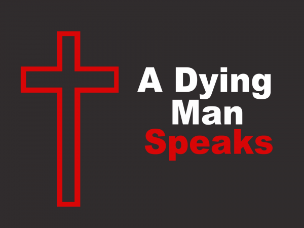Final Victory (A Dying Man Speaks - Part 4)