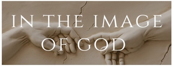 "02-14-2021: Living the Image of God in a Fallen Culture"