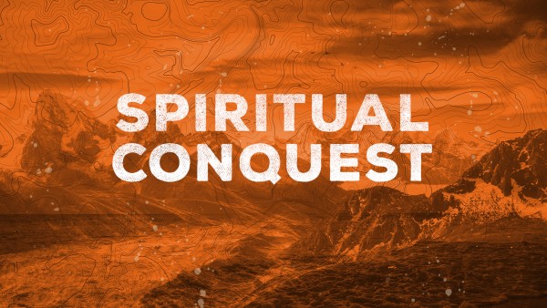 Spiritual Conquest (Pastor Kenny Smith)