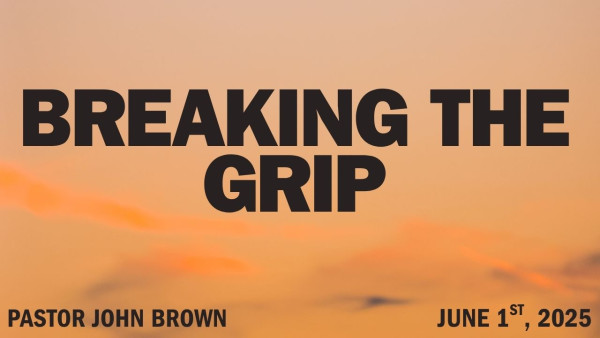Breaking The Grip