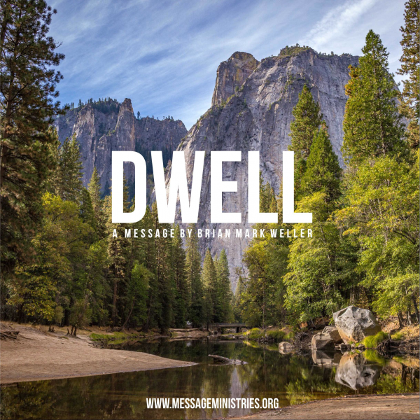 DWELL