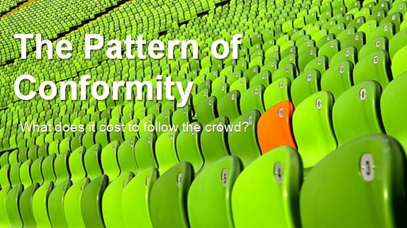 The Pattern of Conformity