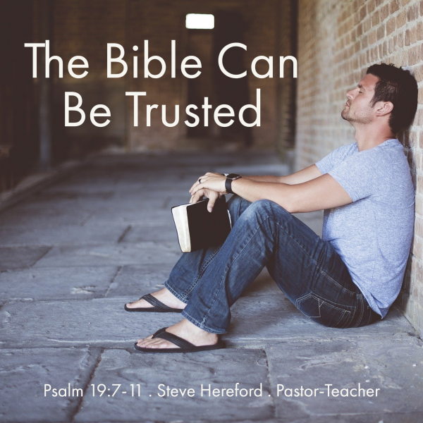 The Bible Can Be Trusted