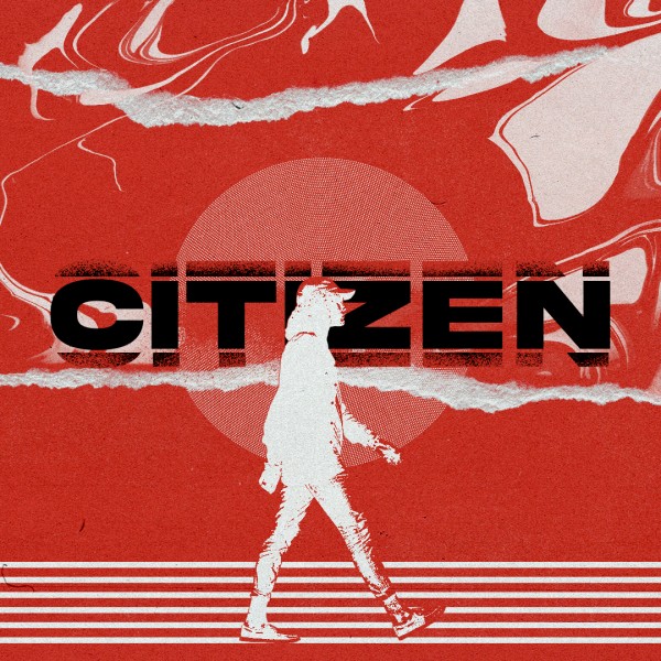 Citizen | Week 4