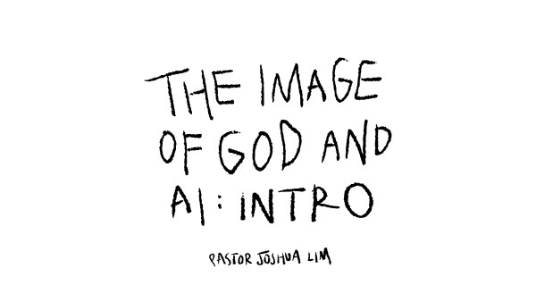 The Image of God and AI: Introduction
