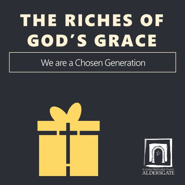 We are a Chosen Generation