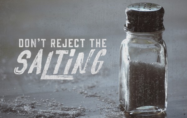 Don't Reject The Salting (Pastor Kenny Smith)