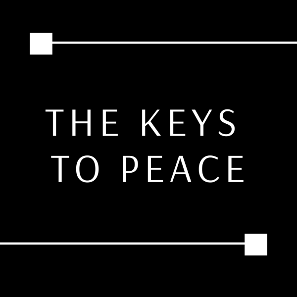 The Keys to Peace